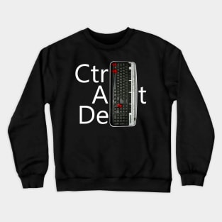 Ctrl Alt Del Crewneck Sweatshirt